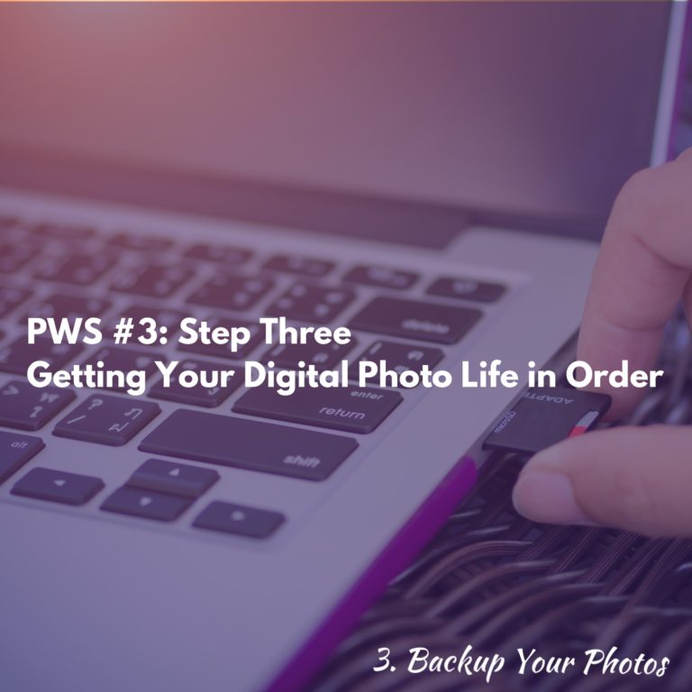Step Three - Backup Your Printed Photos - Photos with Sherita Podcast